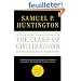 The Clash of Civilizations and the Remaking of World Order