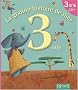 La grande histoire de mes 3 ans : Fille