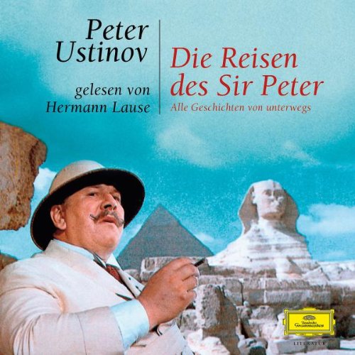 Produkt-Bild: Die Reisen des Sir Peter. 2 CDs: Alle Geschichten von unterwegs