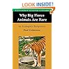 Why Big Fierce Animals Are Rare: An Ecologist's Perspective