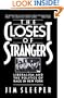 Closest Of Strangers