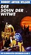 Der Sohn der Witwe. Die Illuminaten Chroniken 2