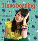 I Love Beading...