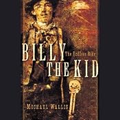 Billy the Kid: The Endless Ride | [Michael Wallis]