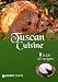 Tuscan Cuisine