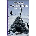 Das Schwarze Auge. Todeswanderer: Ein Roman in der Welt von Das schwarze Auge