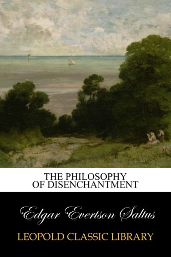 the philosophy of disenchantment