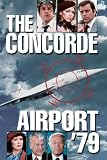 The Concorde: Airport '79