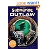 Submarine Outlaw