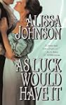 As Luck Would Have It (Leisure Histor...