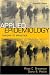 Applied Epidemiology: Theory to Practice