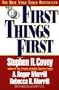 First Things First