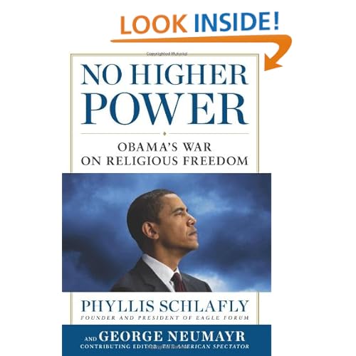 No Higher Power: Obama's War on Religious Freedom