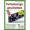 Fortsetzungsgeschichten in der Grundschule