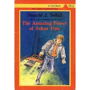 The Amazing Power of Ashur Fine - Donald J. Sobol