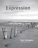 Aspects of Expression: Exploring the Art & Craft of Monochrome Photography Aspects of Expression: Exploring the Art & Craft of Monochrome Photography