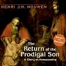 The Return of the Prodigal Son: A Story of Homecoming
