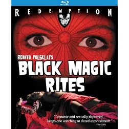 Black Magic Rites: Remastered Edition [Blu-ray]