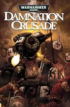 Damnation Crusade: v. 1: Warhammer 40,000