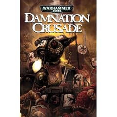 Damnation Crusade: v. 1: Warhammer 40,000