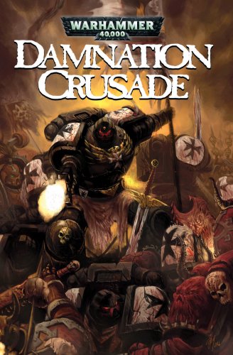 Damnation Crusade: v. 1: Warhammer 40,000