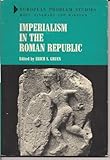 Imperialism in the Roman Republic