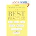 The Best Practice: How the New Quality Movement is Transforming Medicine