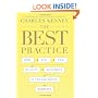 The Best Practice: How the New Quality Movement is Transforming Medicine