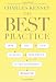 The Best Practice: How the New Quality Movement is Transforming Medicine
