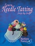 Learn Needle Tatting Step-By-Step