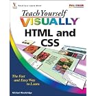 Click here to buy Teach Yourself Visually HTML and CSS by  Mike Wooldridge.