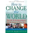 How to Change the World: Social Entrepreneurs and the Power of New Ideas, Updated Edition