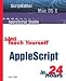 Sams Teach Yourself AppleScript in 24 Hours (Sams Teach Yourself)