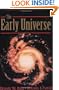 The Early Universe (Frontiers in Physics)