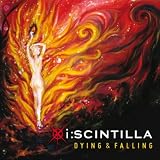 I:Scintilla Dying & falling
