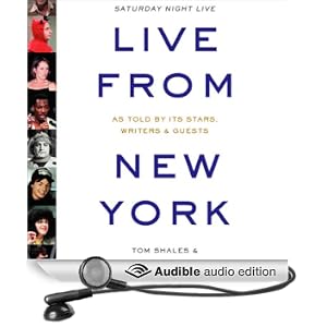 Live from New York: An Uncensored History of Saturday Night Live