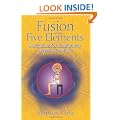 Fusion Of The Five Elements