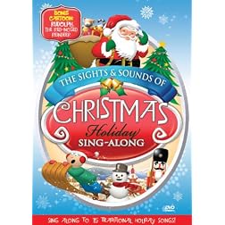 SIGHTS & SOUNDS OF CHRISTMAS: Holiday Sing-Along Edition