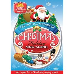 SIGHTS & SOUNDS OF CHRISTMAS: Holiday Sing-Along Edition