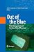 Out of the Blue: Public Interpretation of Maritime Cultural Resources