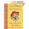 Judy Moody's Mini-Mysteries and Other Sneaky Stuff for Super-Sleuths