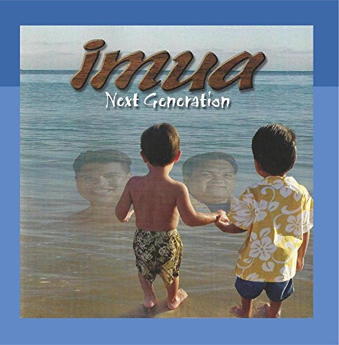 Imua - Next Generation - Zortam Music