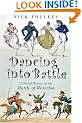 Dancing into Battle: A Social History of the Battle of Waterloo