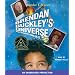 Brendan Buckley's Universe and Everything in It