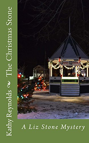 The Christmas Stone (A Liz Stone Mystery Book 6)