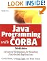JavaTM Programming with CORBATM : Advanced Techniques for Building Distributed Applications