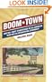 Boom Town: How Wal-Mart Transformed an All-American Town Into an International Community