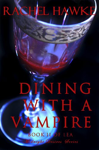 Dining With A Vampire (Midnight Desires Book 2)