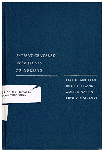 Patient-centered approaches to nursing