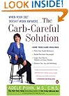 The Carb-Careful Solution: When Your Diet Doesn't Work Anymore . . .